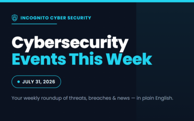 CyberSecurity Events for this week: July 31, 2026