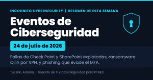 Incognito Cyber Security. Eventos de ciberseguridad de esta semana, 24 de julio de 2026.