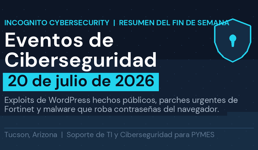 Eventos de Ciberseguridad del fin de semana: 20 de julio de 2026