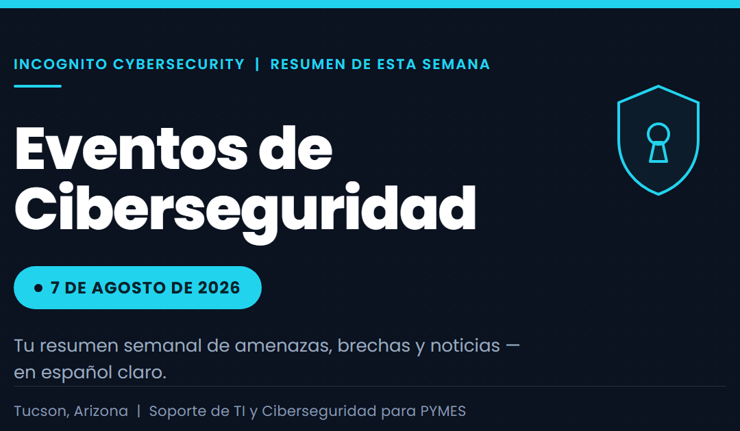 Eventos de Ciberseguridad de esta semana: 7 de agosto de 2026