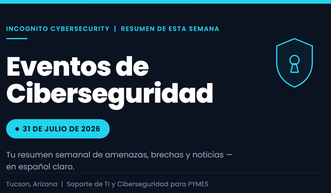 Eventos de Ciberseguridad de esta semana: 31 de julio de 2026