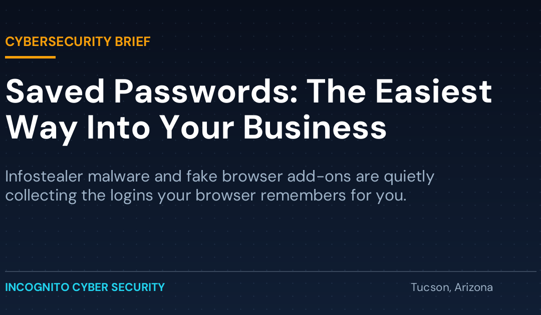 Saved Passwords: The Easiest Way Into Your Business