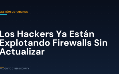 Por Qué el Equipo de Seguridad que “Se Instala y se Olvida” Es Justo lo que Buscan los Hackers