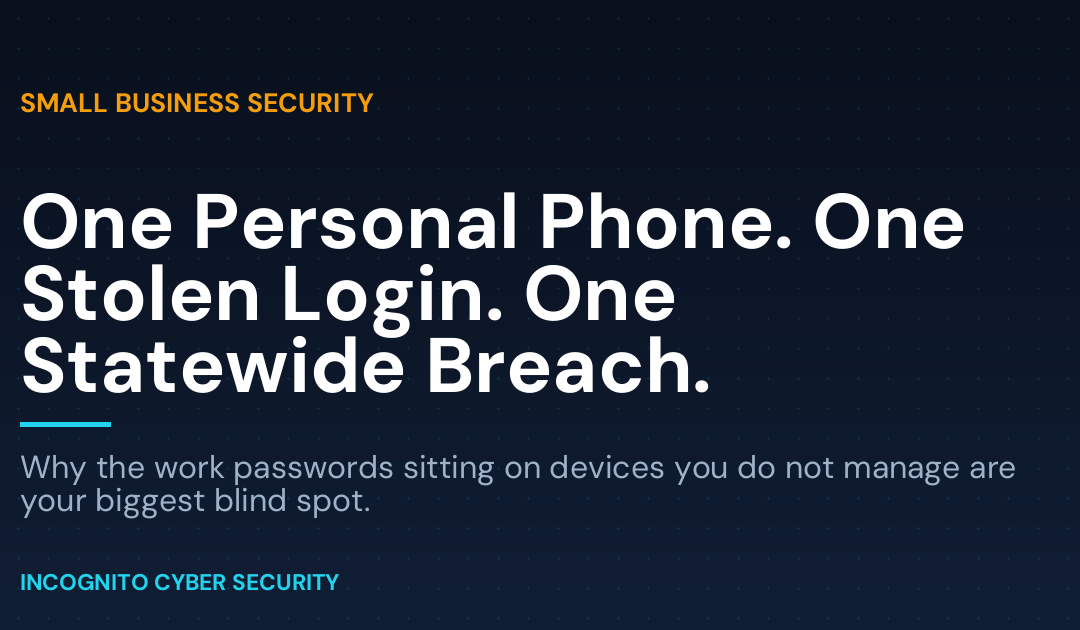 One Employee’s Personal Phone Just Breached a State Agency